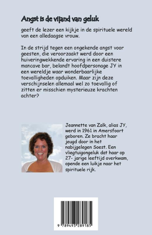 Achterkant van Angst is de vijand van geluk