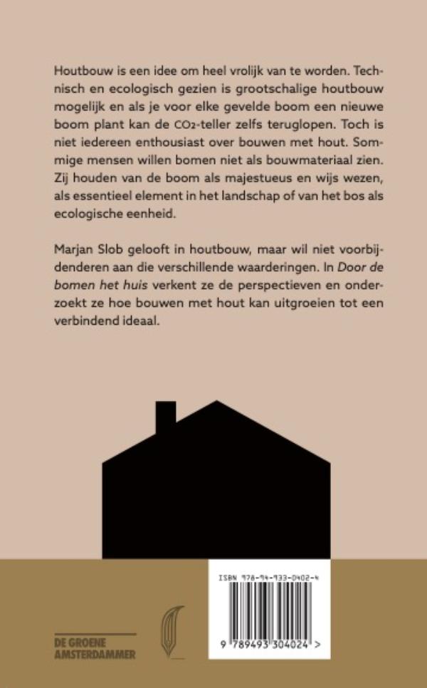 Achterkant van Door de bomen het huis