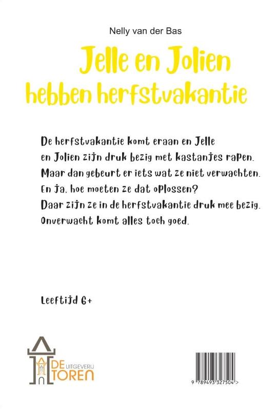 Achterkant van Jelle en Jolien hebben herfstvakantie