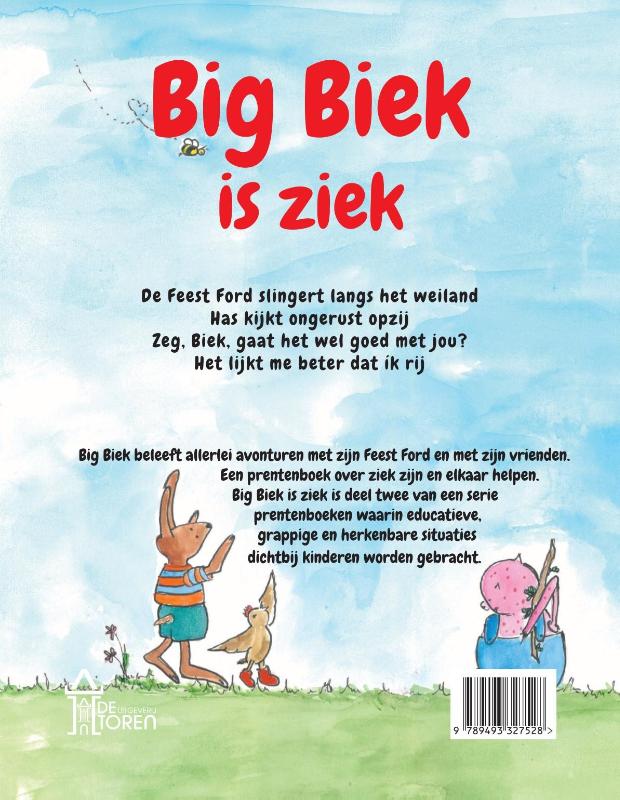 Achterkant van Big Biek is ziek