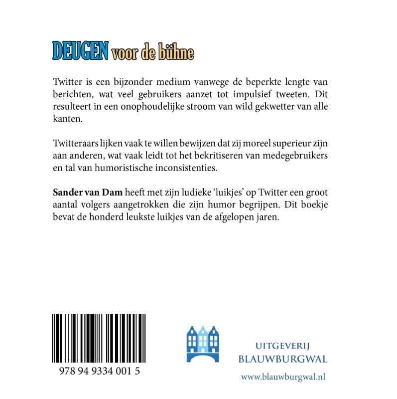 Achterkant van Deugen voor de bühne