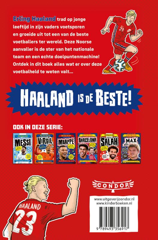 Achterkant van Haaland is de beste