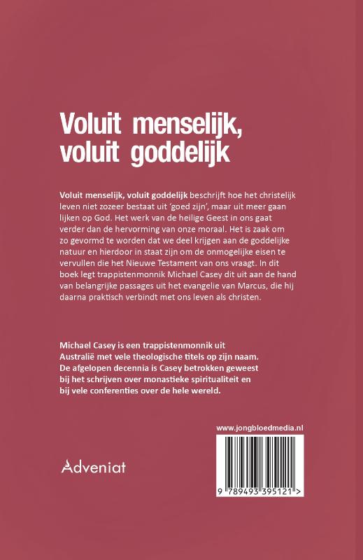 Achterkant van Voluit menselijk, voluit goddelijk