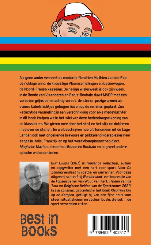Achterkant van Magische Mathieu tussen de Ronde en Roubaix
