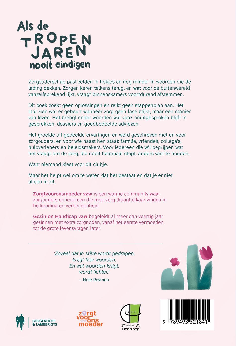 Achterkant van Als de tropenjaren nooit eindigen