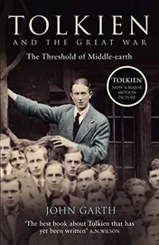 Omslag van Tolkien and the Great War The Threshold of Middle-earth