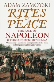 Omslag van Rites of Peace The Fall of Napoleon and the Congress of Vienna