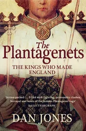 Omslag van The Plantagenets The Kings who Made England