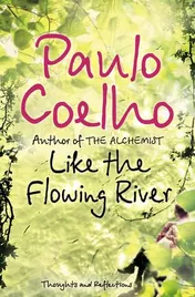 Omslag van Like the Flowing River Thoughts and Reflections