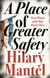Omslag van A Place of Greater Safety