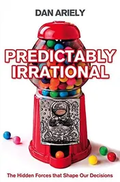 Omslag van Predictably Irrational The Hidden Forces that Shape Our Decisions