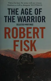 Omslag van The Age of the Warrior Selected Writings