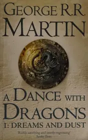 Omslag van A Dance with Dragons Dreams and dust. Part one