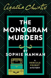 Omslag van The Monogram Murders The New Hercule Poirot Mystery