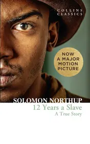 Omslag van Twelve Years a Slave A True Story