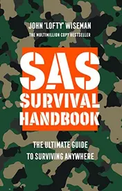 Omslag van SAS Survival Handbook The Ultimate Guide to Surviving Anywhere