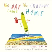 Omslag van The Day the Crayons Came Home