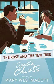 Omslag van The Rose and the Yew Tree