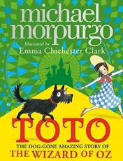 Omslag van Toto The Dog-Gone Amazing Story of the Wizard of Oz