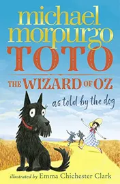 Omslag van Toto: the Wizard of Oz As Told by the Dog