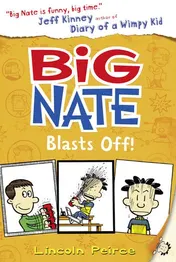 Omslag van Big Nate Blasts Off!