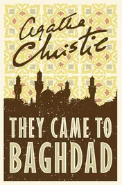 Omslag van They Came to Baghdad