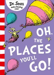 Omslag van Oh, the Places You'll Go!