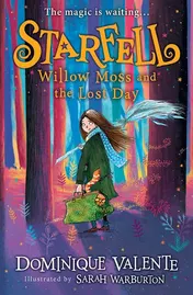 Omslag van Starfell (1) - Willow Moss and the Lost Day