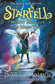 Omslag van Starfell #4 - Willow Moss and the Magic Thief