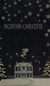 Omslag van MIDWINTER MURDER: Fireside Mysteries from the Queen of Crime
