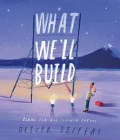 Omslag van What We'll Build Plans for Our Together Future