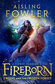 Omslag van Fireborn Twelve and the Frozen Forest