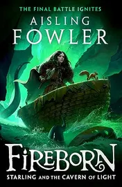 Omslag van Fireborn: Starling and the Cavern of Light