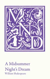 Omslag van A Midsummer Night's Dream: KS3 Classic Text and A-Level Set Text Student Edition (Collins Classroom Classics)