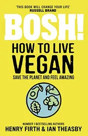 Omslag van Bosh! How to Live Vegan