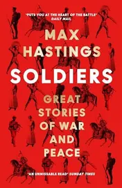 Omslag van Soldiers Great Stories of War and Peace