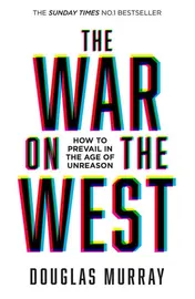 Omslag van The War on the West How to Prevail in the Age of Unreason