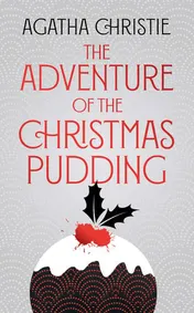 Omslag van Poirot - the Adventure of the Christmas Pudding [Special Edition]