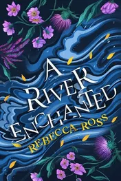 Omslag van A River Enchanted