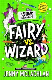 Omslag van Stink: Fairy Vs Wizard: a Stink Adventure (Stink)