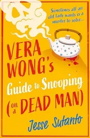 Omslag van Vera Wong's Guide to Snooping (on a Dead Man)