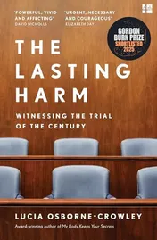 Omslag van The Lasting Harm Witnessing the Trial of Ghislaine Maxwell