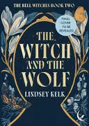 Omslag van The Witch and the Wolf (Savannah Red, Book 2)