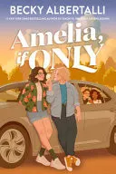 Omslag van Amelia, If Only