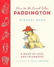 Omslag van How to Be Loved Like Paddington