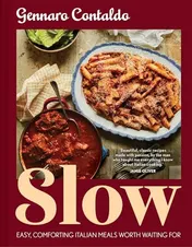 Omslag van Slow Easy, Comforting Italian Meals Worth Waiting For