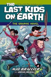 Omslag van The Last Kids on Earth: the Graphic Novel