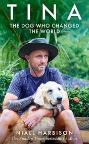 Omslag van Tina: the Dog Who Changed the World