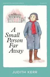 Omslag van A Small Person Far Away (HarperCollins Children's Classics)