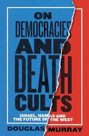 Omslag van On Democracies and Death Cults Israel, Hamas and the Future of the West